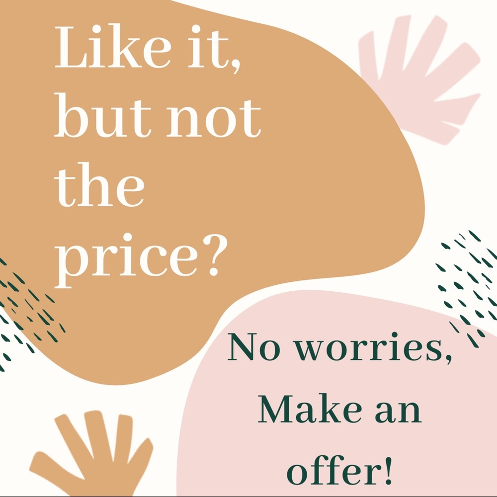 Offers Are Welcomed!